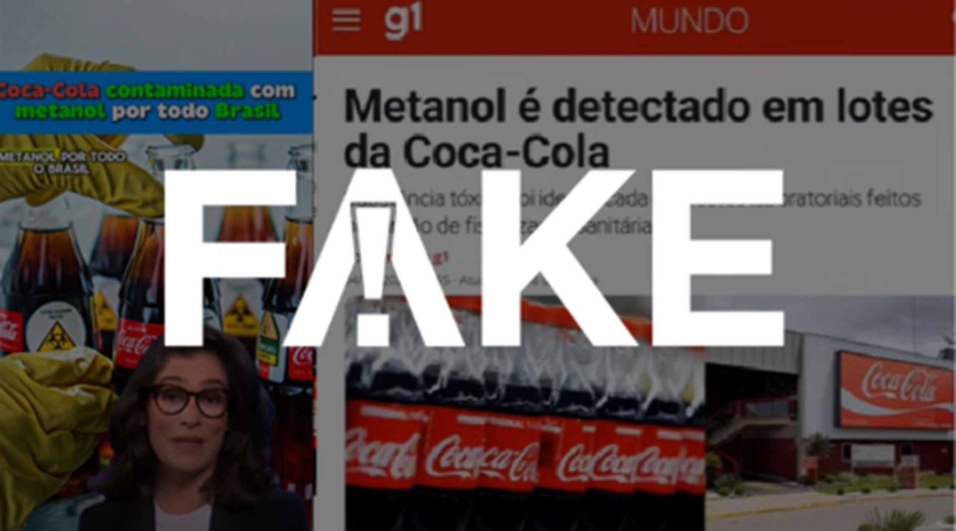 Selo Fato ou Fake da g1: desmentindo conteúdos sobre Coca-Cola e metanol. Reprodução: Retorno do item 11
