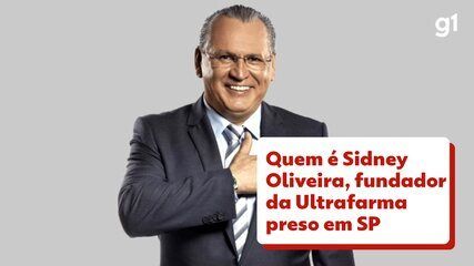 Sidney Oliveira, fundador da Ultrafarma, é preso em operação do MP-SP por corrupção e sonegação fiscal.; Legenda da imagem. Reprodução: g1