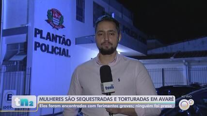Polícia Civil investiga sequestro e tortura de mulheres em Avaré; Reprodução: Globo