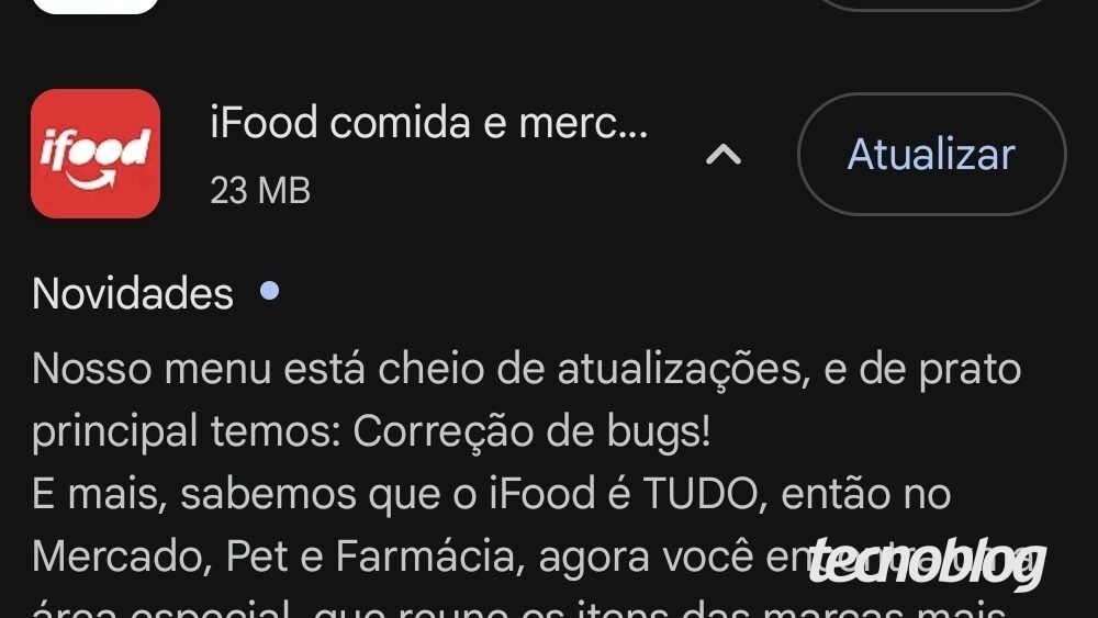 Atualização do app iFood disponível na Google Play Store para resolver problemas de funcionamento no Android. Reprodução: Thássius Veloso/Tecnoblog