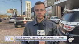 Casal é feito refém durante invasão de criminosos em Santa Cruz do Rio Pardo. Reprodução: Globo