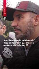 Pai lamenta a morte de Ana Luiza, jovem envenenada após consumir bolo. Reprodução: Globo