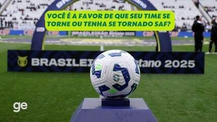 Pesquisa revela que 45,1% dos torcedores querem que seus clubes se tornem SAF.; Reprodução: Globo