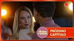 Mirna Vargas tenta chantagear Samuel em cena de Dona de Mim. Reprodução: Globo