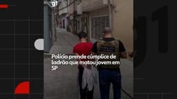 Polícia prende cúmplice de ladrão que matou jovem em SP. Reprodução: Retorno do item 11