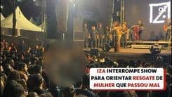 Iza interrompe show na Virada Cultural de SP para ajudar resgate de mulher. Reprodução: Globo