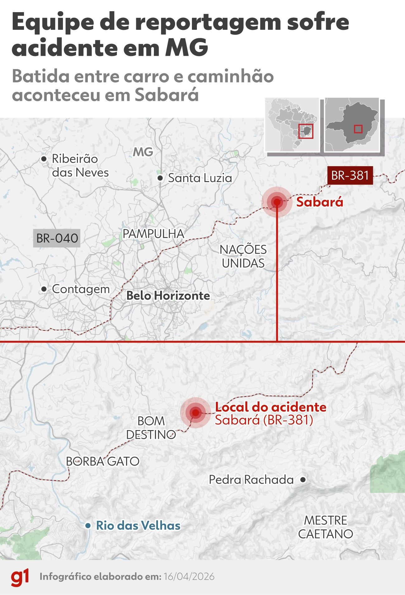 Mapa com informações sobre o acidente que vitimou repórteres da Band em MG.. Reprodução: G1